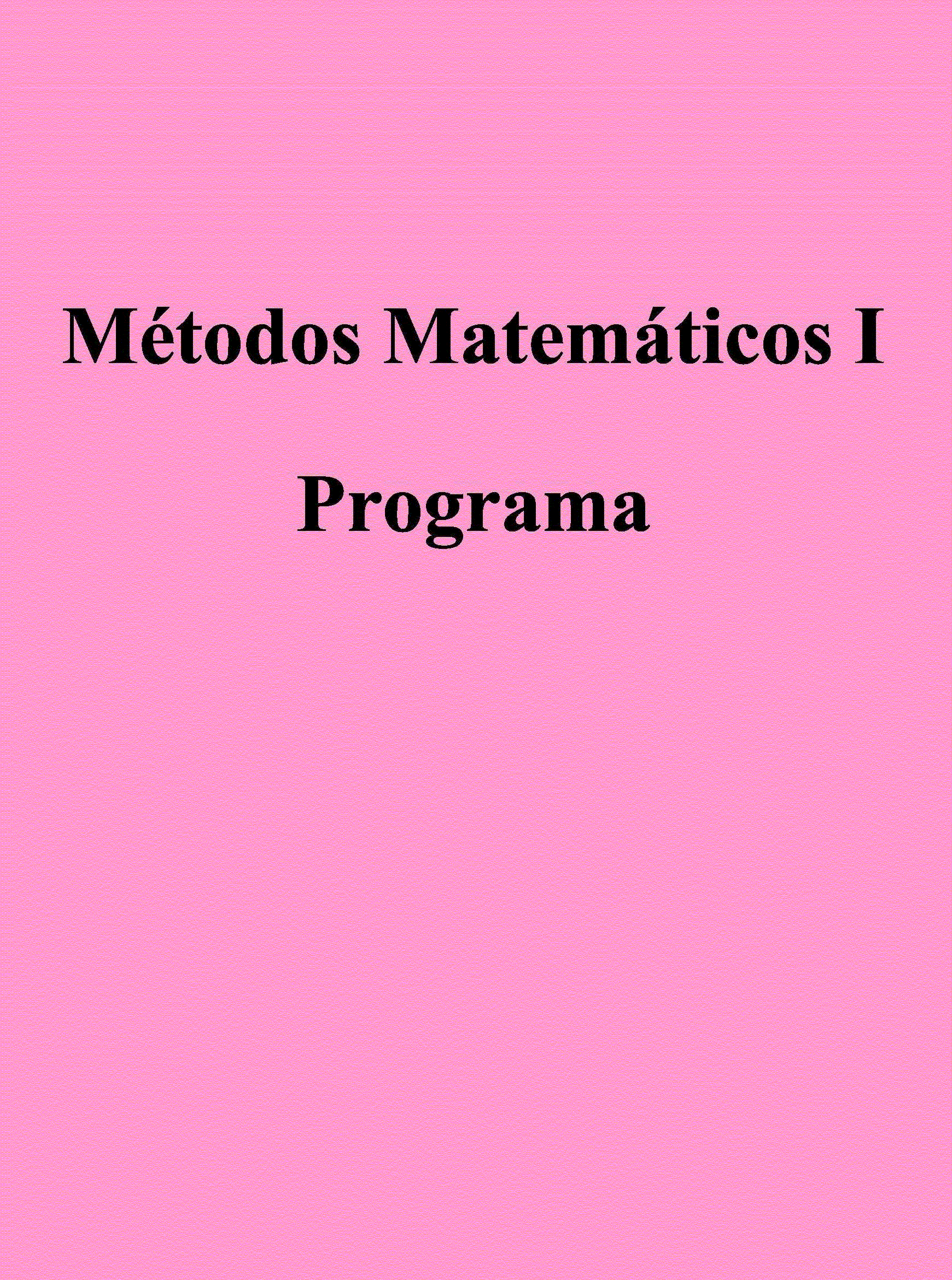 Metodos Matematicos I   Programa