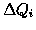 $\Delta Q_i$