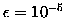 $\epsilon=10^{-5}$